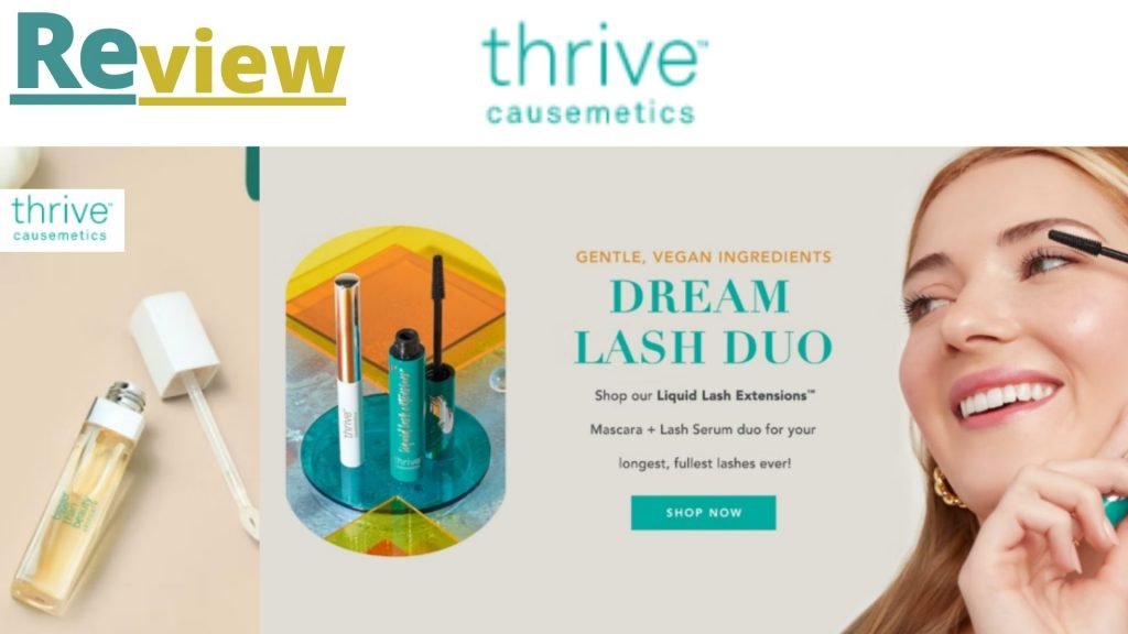 Thrive Cosmetics Review  - Tech Blog Insider